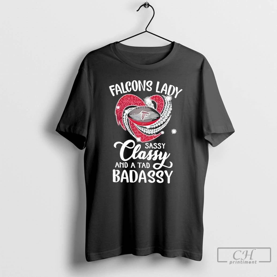 Classic Atlanta Falcons Lady Sassy Classy And A Tad Badassy Diamond Heart T Shirts Sweater Hoodie, Sweatshirt