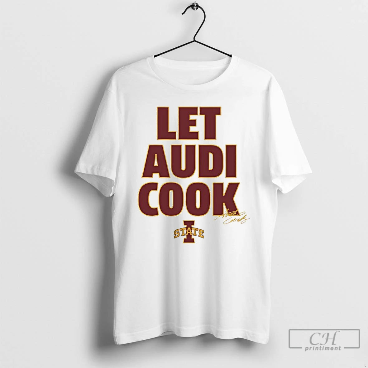 Classic Audi Crooks Iowa State Basketball Let Audi Cook Signature T-Shirts, Hoodie, Sweatshirt | RetroVerseTees.com