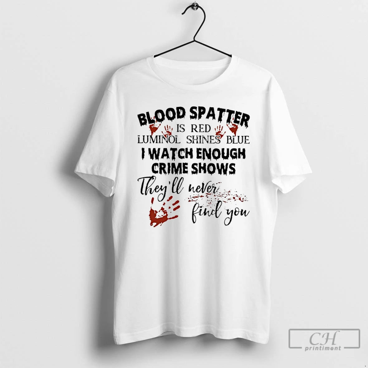 Classic Blood Spatter Is Red Luminol Shines Blue I Watch Enough Crime Shows Theyll Were