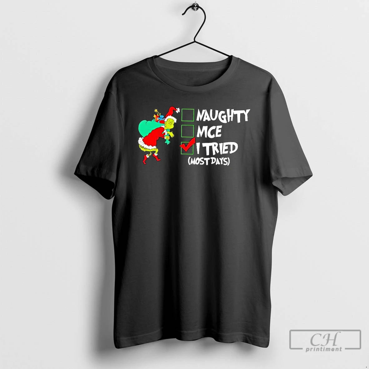 Classic Christmas Grinch Naughty Nice I Tried Most Day Checkbox