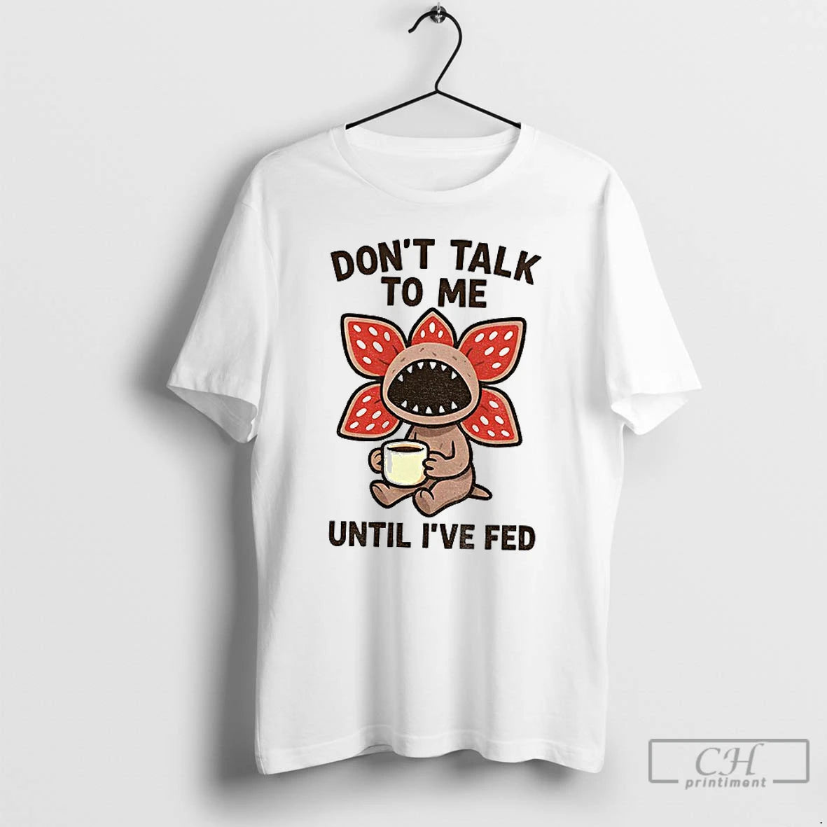 Classic Demogorgon Coffee Monster Dont Talk To Me Until Ive Fed T-Shirts, Hoodie, Sweatshirt | RetroVerseTees.com