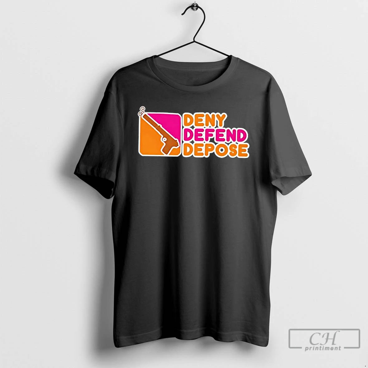 Classic Deny Defend Depose Gun Stylish T-Shirts, Hoodie, Sweatshirt | RetroVerseTees.com