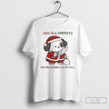Classic Dog Santa This Is A Robbery Put The Cuddles In The Bag T Shirts Hoodie, Sweatshirt | RetroVerseTees.com