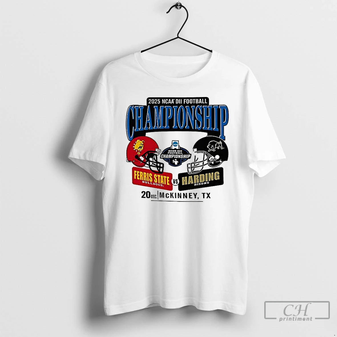 Classic Ferris State Bulldogs Vs Harding Bisons 2025 Ncaa Division Ii Football Championship T Shirts Hoodie, Sweatshirt