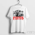 Classic Friends Dont Lie Retro Stranger Style Quote T-Shirts, Hoodie, Sweatshirt | RetroVerseTees.com