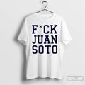 Classic Fuck Juan Soto New York Yankees T-Shirts, Hoodie, Sweatshirt | RetroVerseTees.com