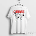 Classic Geese There Is Only Dance Music In Times Of War T-Shirts, Hoodie, Sweatshirt | RetroVerseTees.com