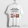 Classic Gnome Santa Deck The Halls And Not Your Family Fa La La La La T-Shirts, Hoodie, Sweatshirt | RetroVerseTees.com