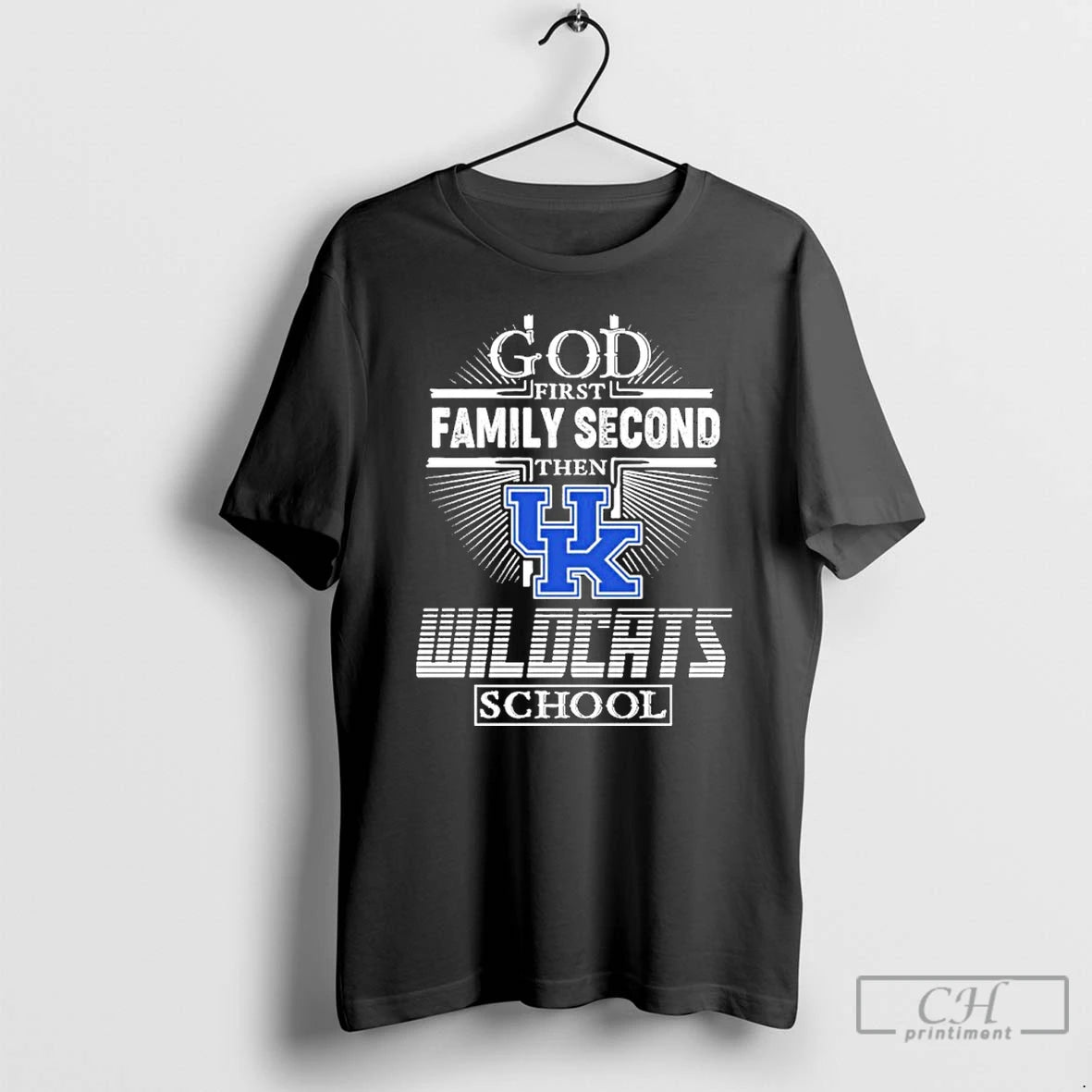 Classic God First Family Second Then Wildcats School T Shirts Hoodie Longsleeve