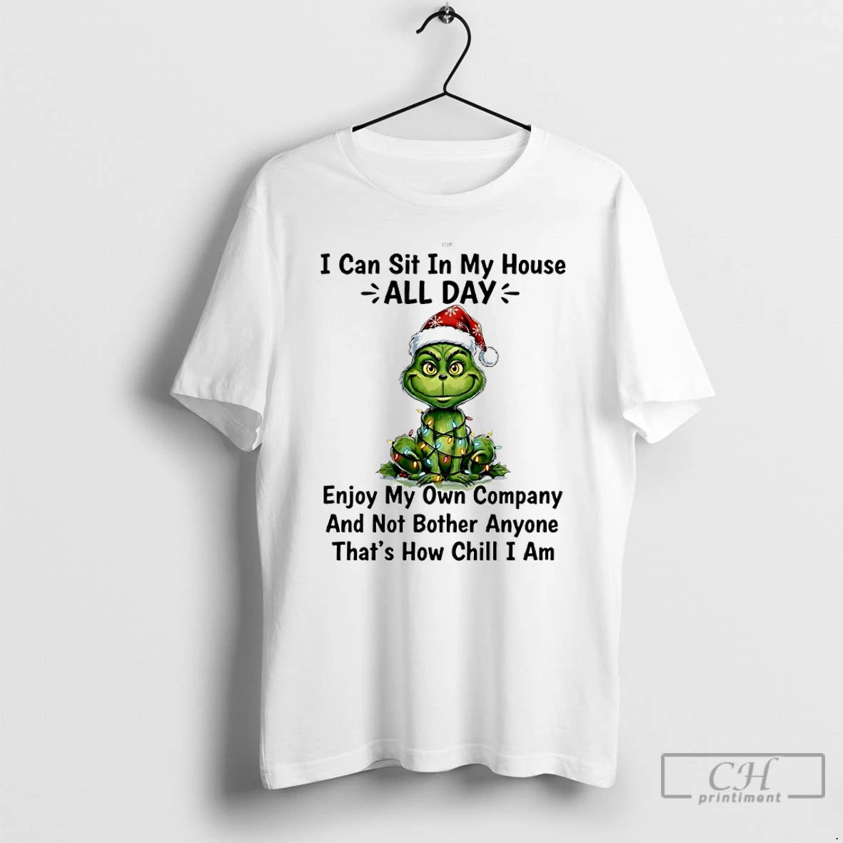 Classic Grinch Christmas Light I Can Sit In My House All Day Enjoy My Own