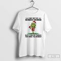 Classic Grinch I May Not Be Wonder Woman But I Can Do Things That Make T-Shirts, Hoodie, Sweatshirt | RetroVerseTees.com