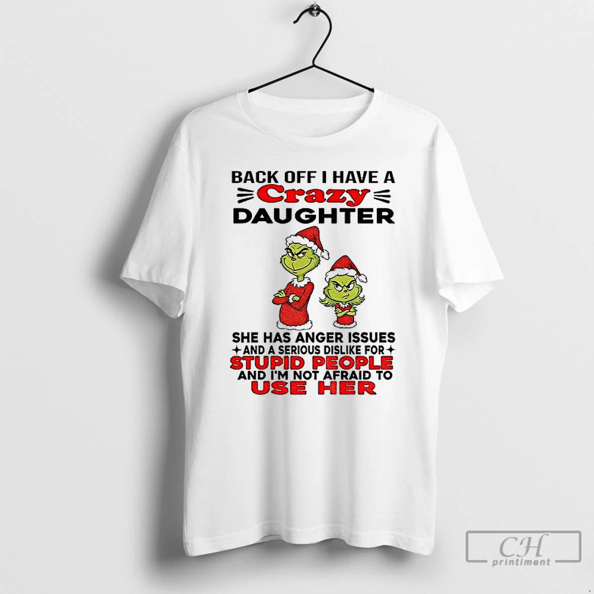 Classic Grinch Santa Back Off I Have A Daughter Back Off I Have A Daughter T-Shirts, Hoodie, Sweatshirt | RetroVerseTees.com