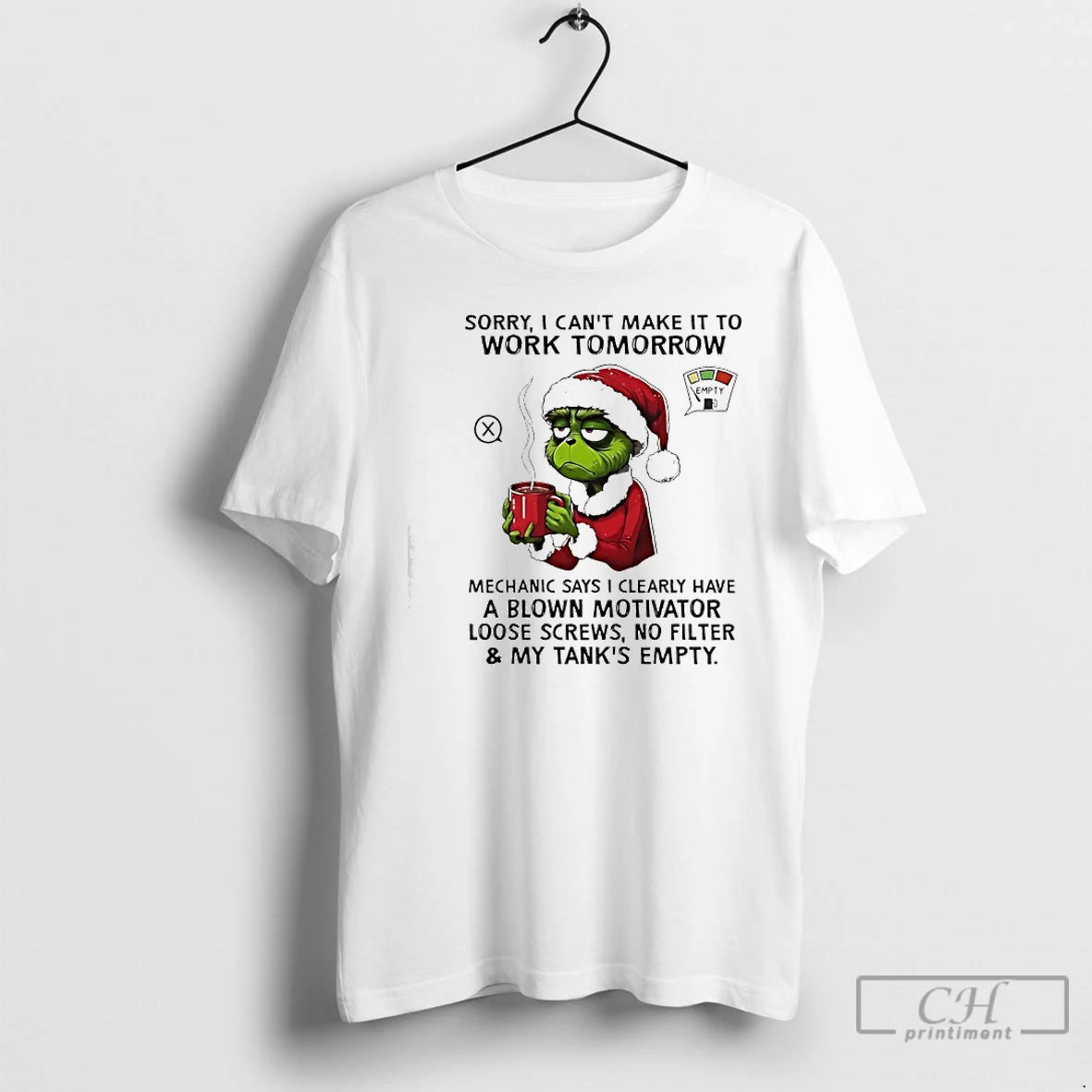 Classic Grinch Santa Sorry I Cant Make It To Work Tomorrow Empty No Filter My