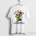Classic Grinch Santa Take Me As I Am Otherwise Go Climb A Cactus Christmas