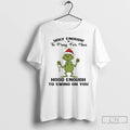 Classic Grinch Holly Enough To Pray For You Hood Enough To Swing On You T-Shirts, Hoodie, Sweatshirt | RetroVerseTees.com