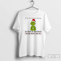 Classic Grinch If You Have Ever Done Me Wrong Just Know My Mom Knows T-Shirts, Hoodie, Sweatshirt | RetroVerseTees.com