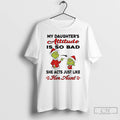 Classic Grinch My Daughters Attitude Is So Bad She Acts Just Like Her Aunt Christmas T-Shirts, Hoodie, Sweatshirt