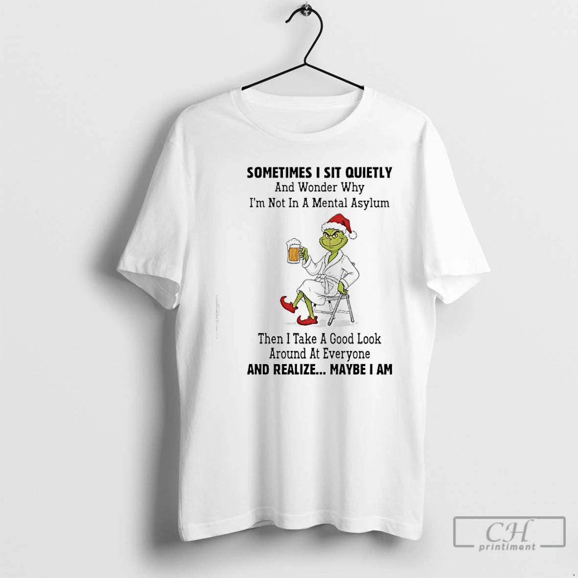 Classic Grinch Sometimes I Sit Quietly Maybe I Am T-Shirts, Hoodie, Sweatshirt | RetroVerseTees.com