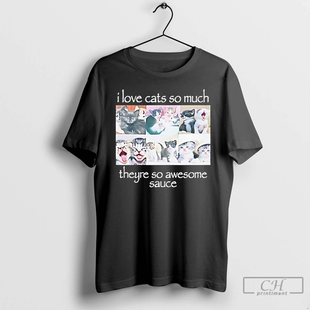 Classic I Love Cats So Much Theyre So Awesome Sauce T-Shirts, Hoodie, Sweatshirt | RetroVerseTees.com