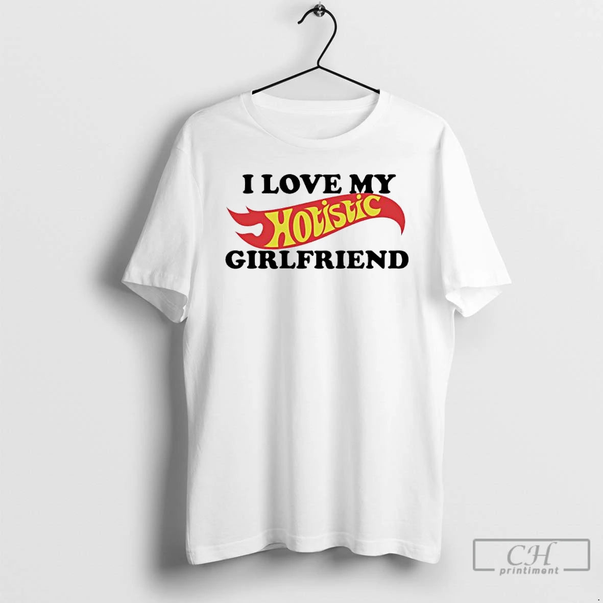 Classic I Love My Hotistic Girlfriend T-Shirts, Hoodie, Sweatshirt | RetroVerseTees.com