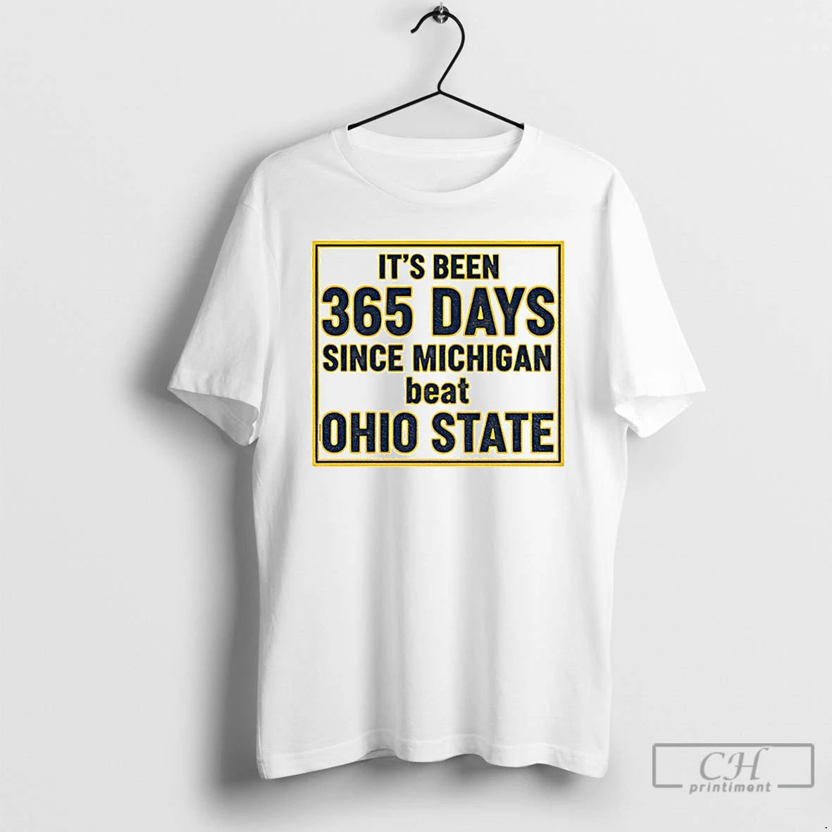 Classic Its Been 365 Days Since Michigan Beat Ohio State 27 9 T Shirts Sweater Hoodie, Sweatshirt | RetroVerseTees.com