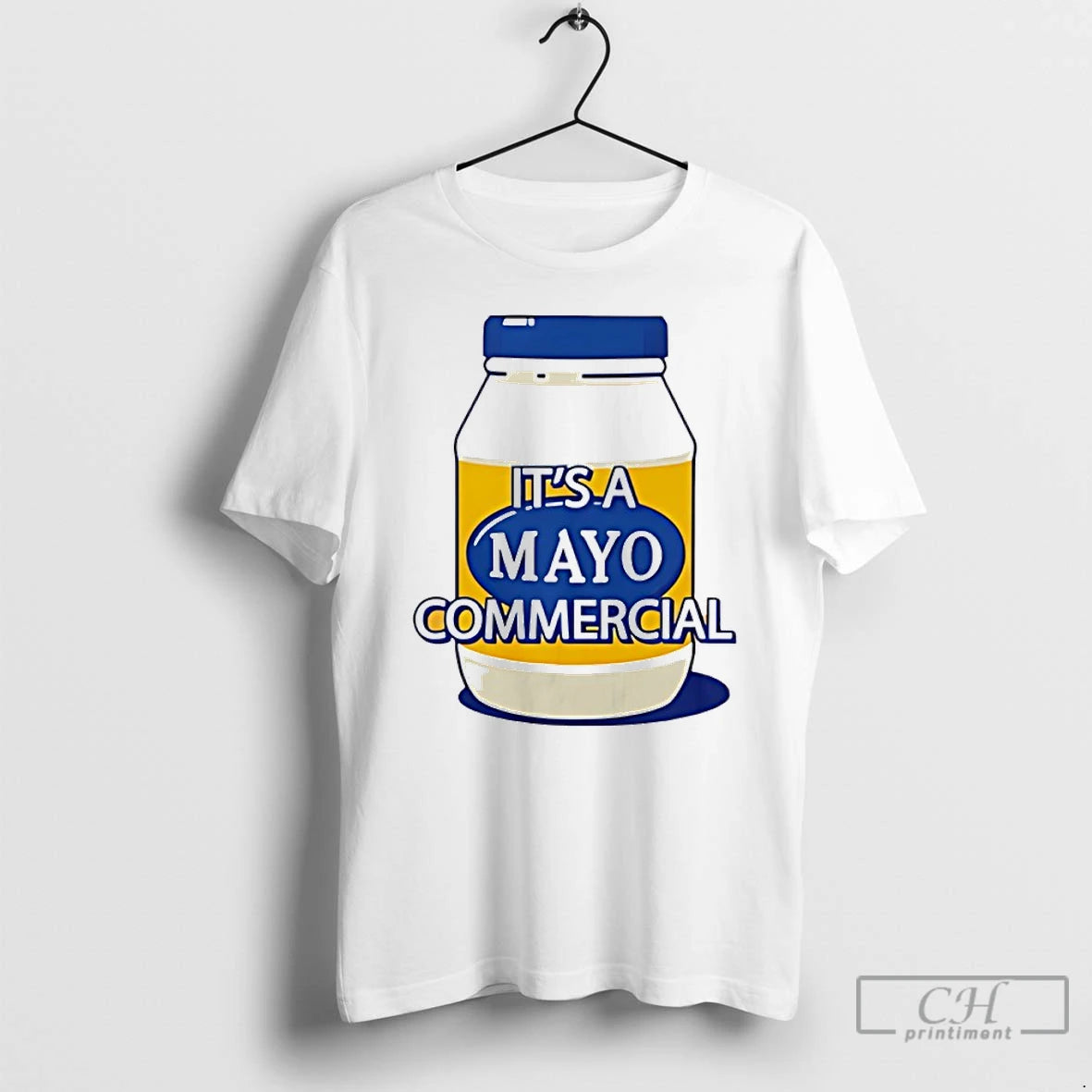 Classic Its A Mayo Commercial T-Shirts, Hoodie, Sweatshirt | RetroVerseTees.com
