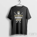 Classic Jmu Duke Dog Haters Gonna Hate T-Shirts, Hoodie, Sweatshirt | RetroVerseTees.com