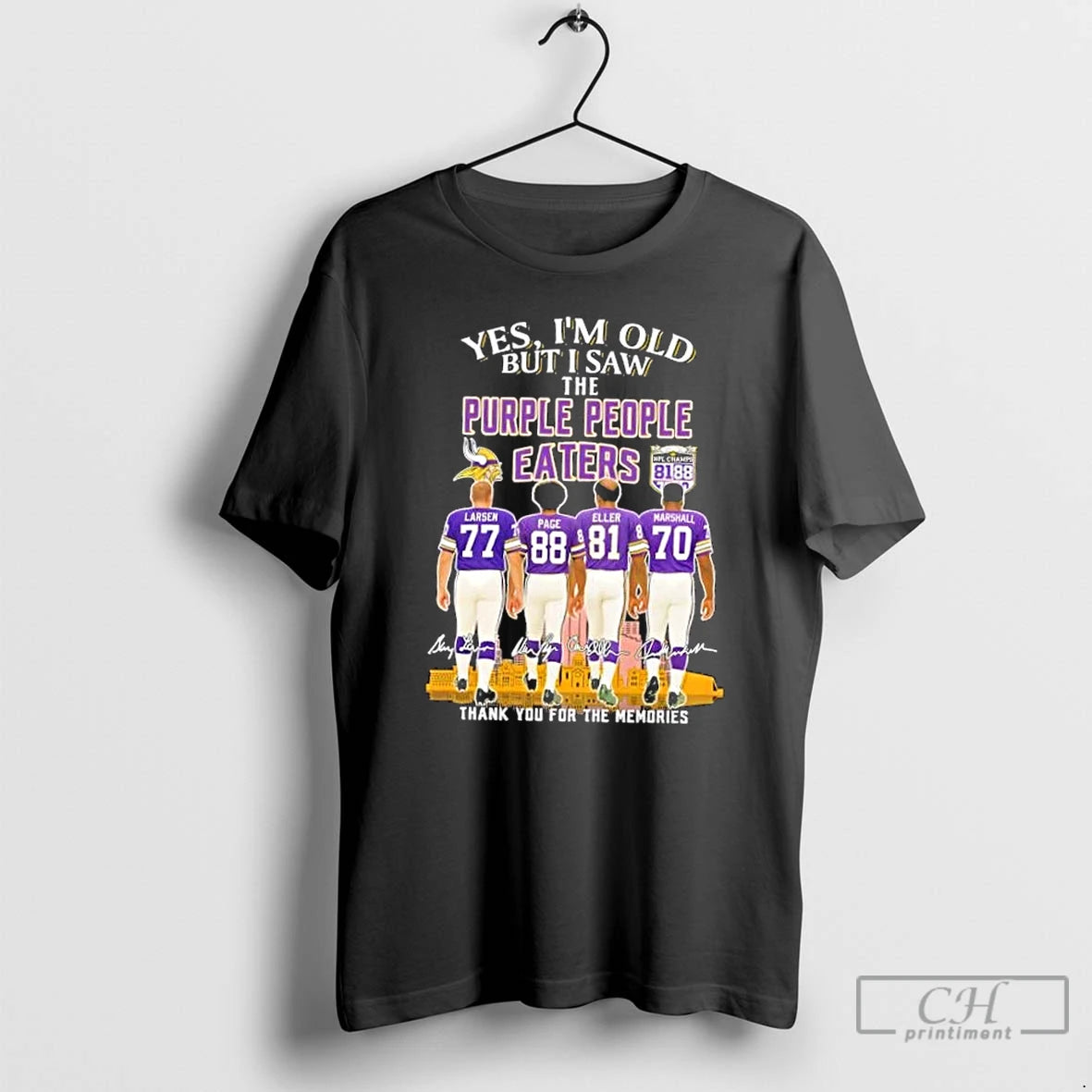 Classic Larsen Page Eller Marshall Minnesota Vikings Yes Im Old But I Saw The Purple T-Shirts, Hoodie, Sweatshirt