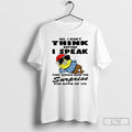 Classic Minion No I Dont Think Before I Speak That Would Ruin The Surprise For T-Shirts, Hoodie, Sweatshirt