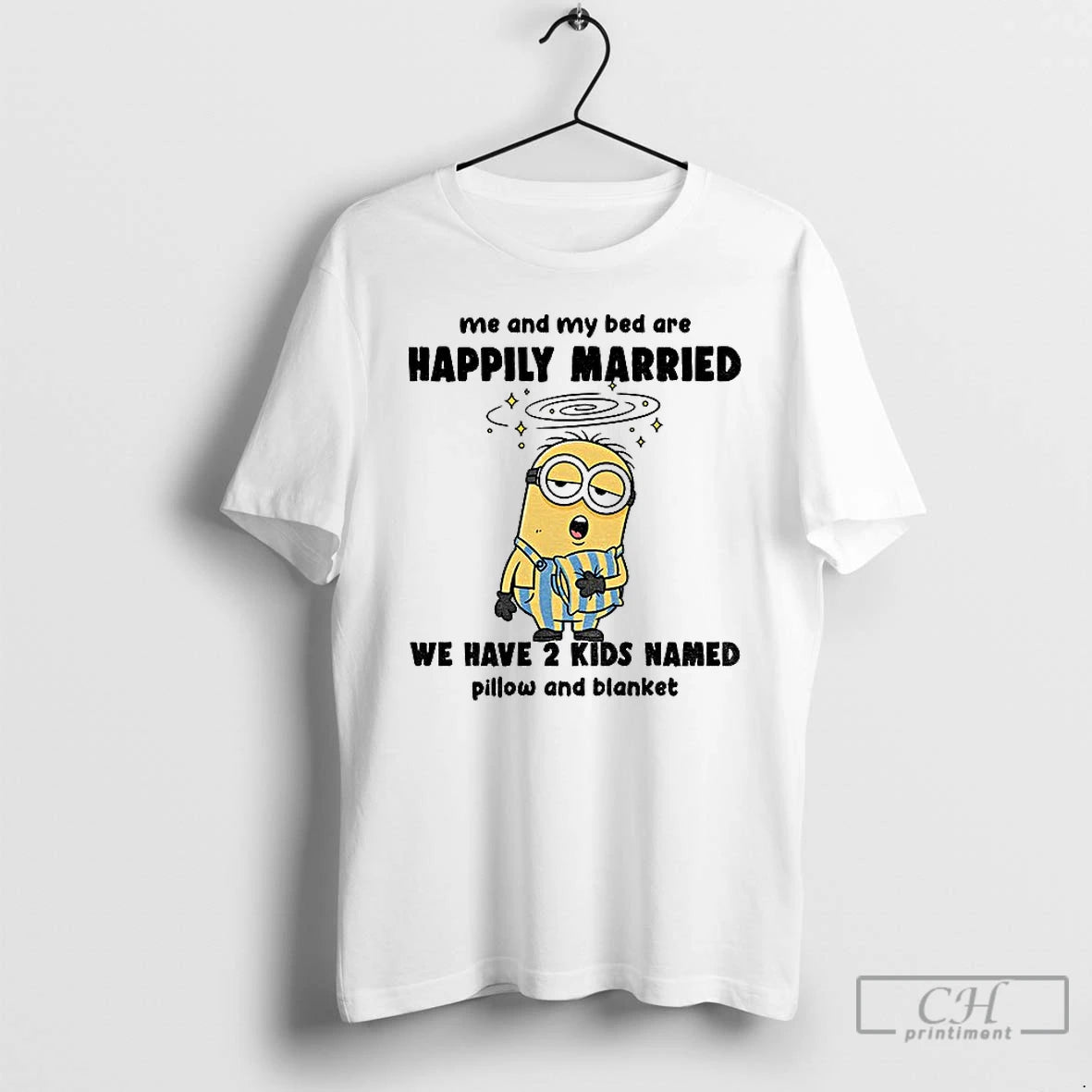 Classic Minion Sleep Me And My Bed Are Happily Married We Have 2 Kids Named T-Shirts, Hoodie, Sweatshirt | RetroVerseTees.com