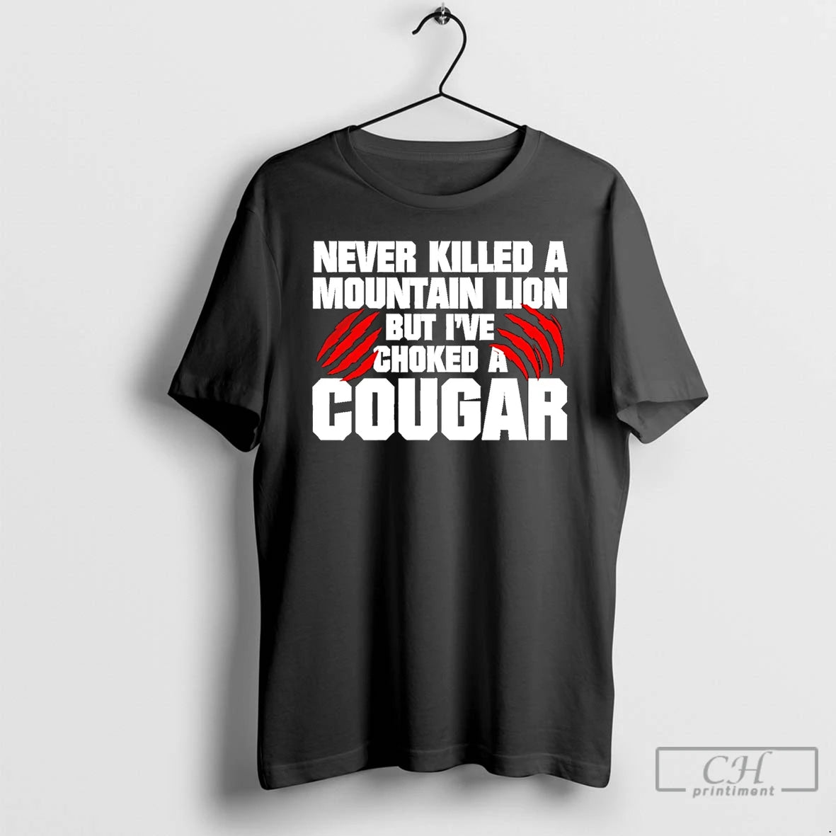 Classic Never Killed A Mountain Lion But Ive Choked A Cougar T-Shirts, Hoodie, Sweatshirt | RetroVerseTees.com