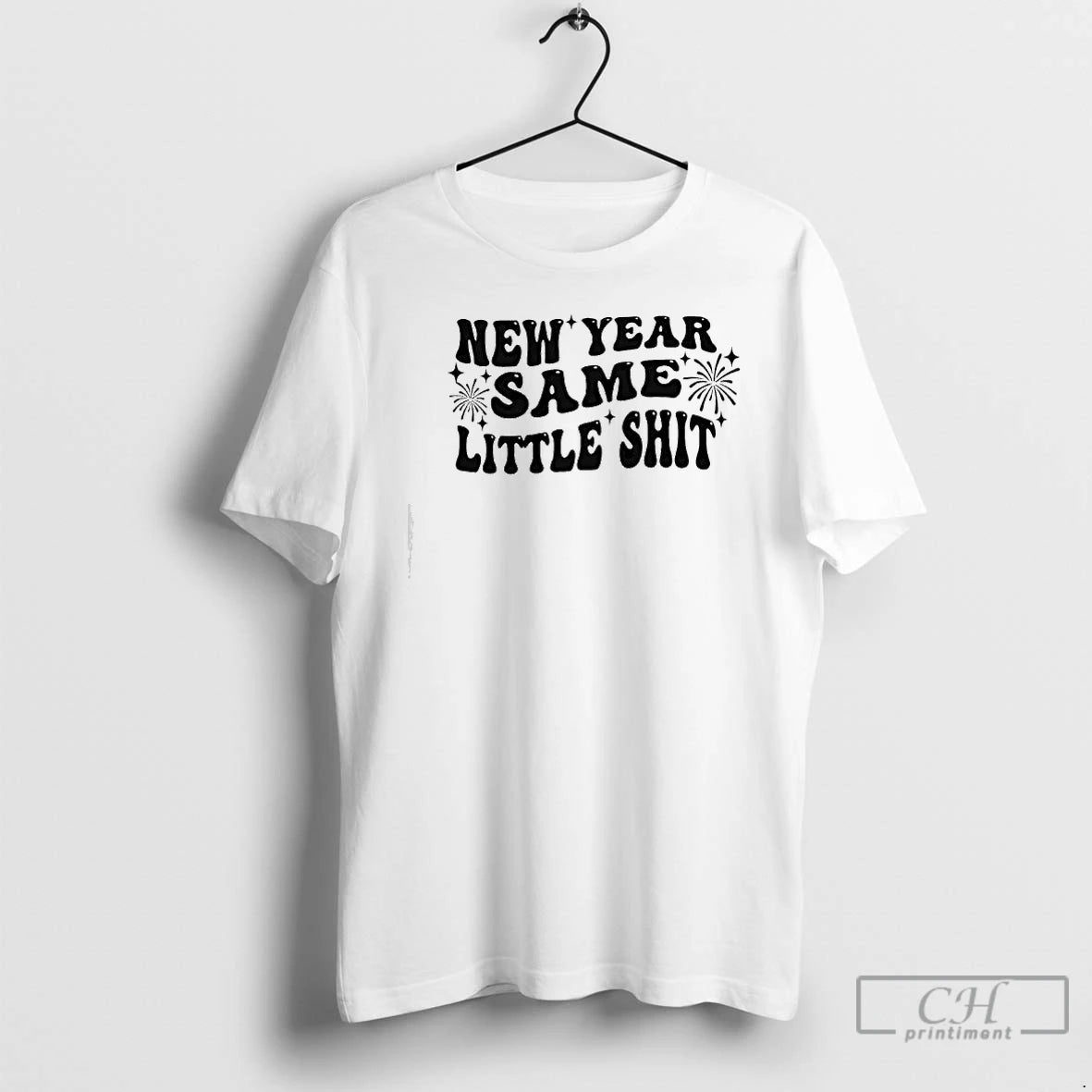 Classic New Year Same Little Shit T-Shirts, Hoodie, Sweatshirt | RetroVerseTees.com