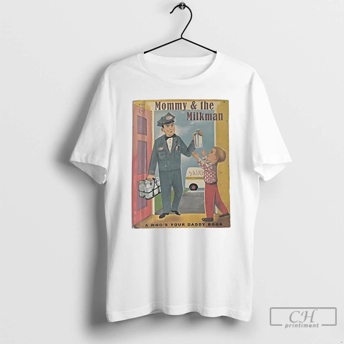 Classic Nicolas Cantu Wearing Mommy And The Milk Man A Whos Your Daddy Book T-Shirts, Hoodie, Sweatshirt | RetroVerseTees.com