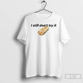 Classic Nikola Jokic I Still Wont Try It Taco Bell T-Shirts, Hoodie, Sweatshirt | RetroVerseTees.com