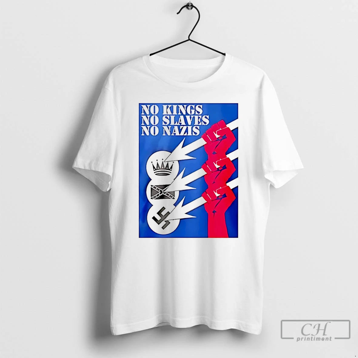Classic No Kings No Slaves No Nazis T-Shirts, Hoodie, Sweatshirt | RetroVerseTees.com