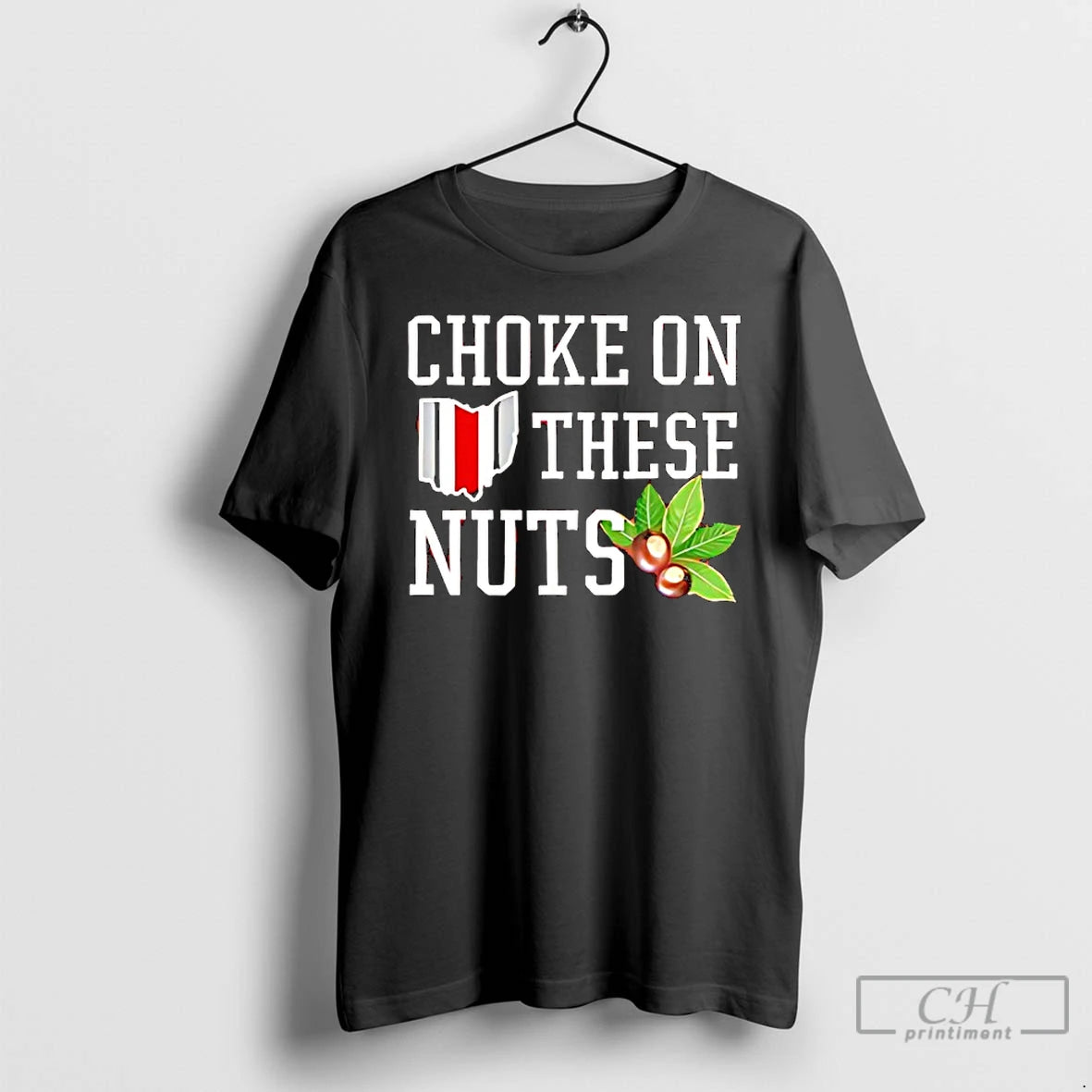 Classic Ohio Buckeyes Flag Choke On These Nuts T-Shirts, Hoodie, Sweatshirt | RetroVerseTees.com
