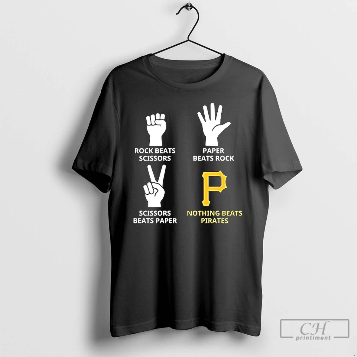 Classic Pittsburgh Pirates Nothing Beats Rock Beats Scissors Paper Beats Rock Scissors Beats Paper T-Shirts, Hoodie,...