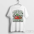 Classic Public Educator Just Another Proud Teach Change Lives Rpeat Max Collegiate T Shirts Sweater