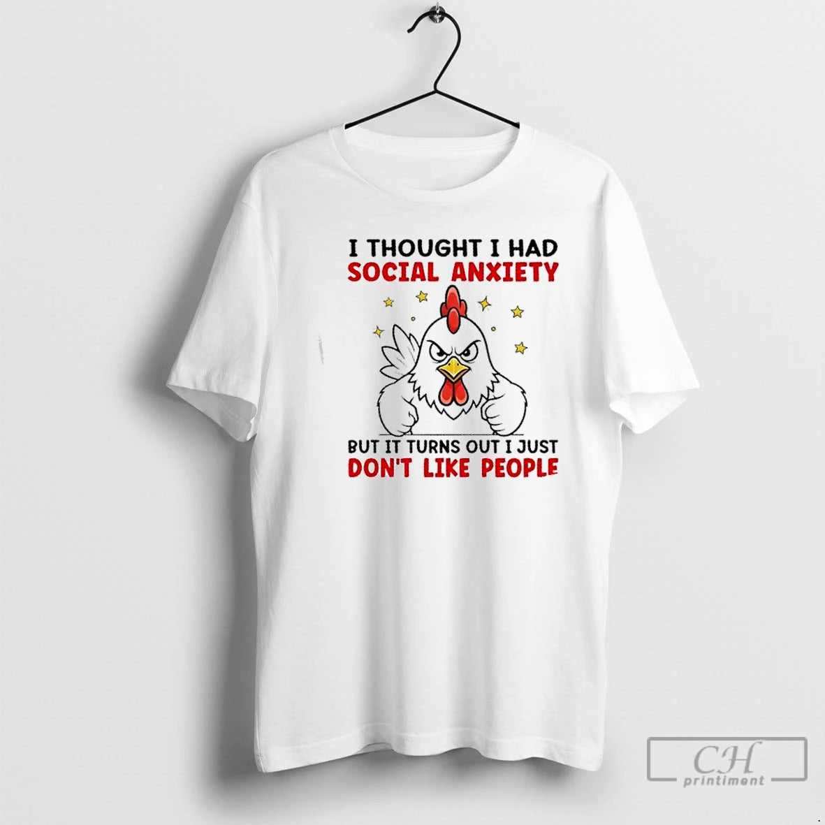 Classic Rooster I Thought I Had Social Anxiety But It Turns Out I Just Dont T-Shirts, Hoodie, Sweatshirt | RetroVerseTees.com