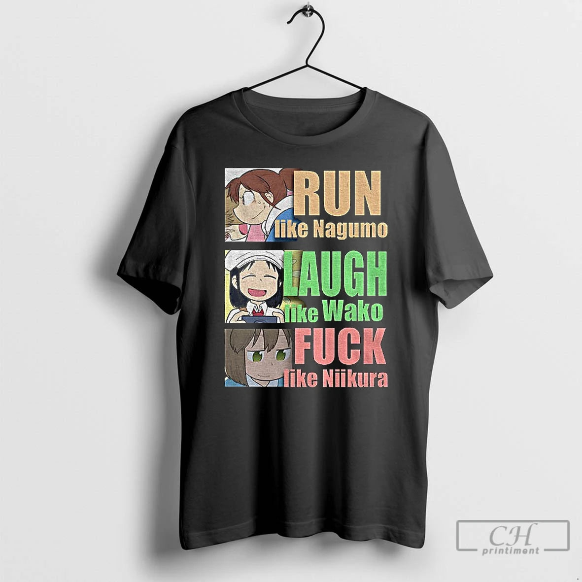Classic Run Like Nagumo Laugh Like Wako Fuck Like Niikura Cartoon T-Shirts, Hoodie, Sweatshirt | RetroVerseTees.com