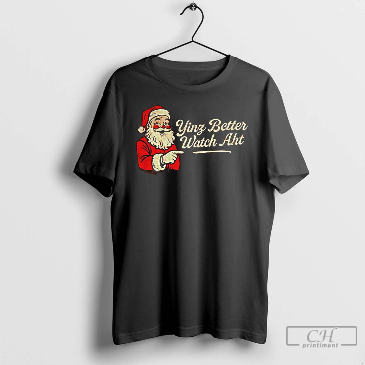 Classic Santa Claus Yinz Better Watch Aht Merry Christmas T-Shirts, Hoodie, Sweatshirt | RetroVerseTees.com