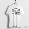 Classic Skeleton Im Not Opinionated Im Just In Facts Cant Fluent People Handle T Shirts Hoodie, Sweatshirt