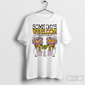 Classic Someday We Bloom Some Days We Gloom T Shirts Hoodie Longsleeve