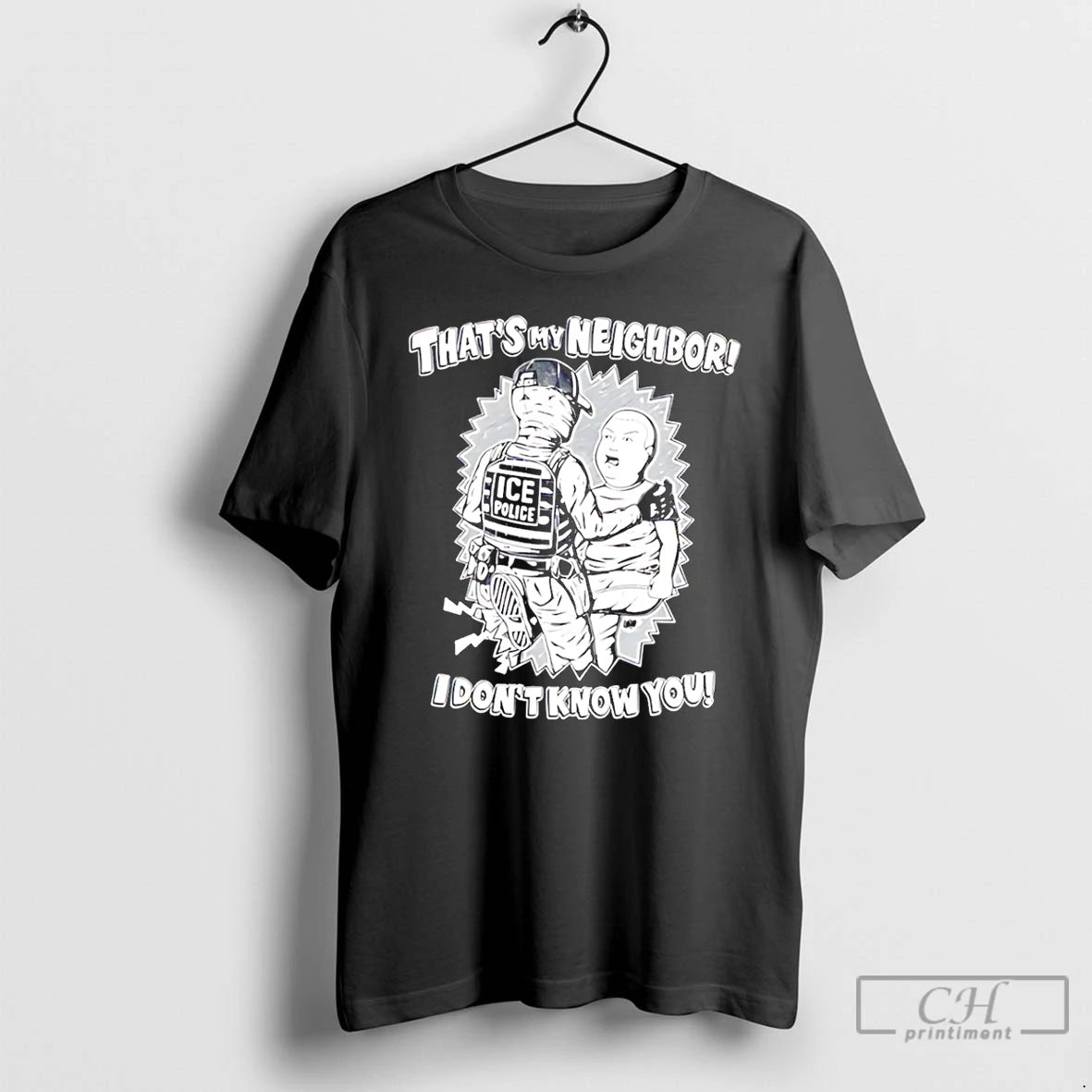 Classic Thats My Neighbor I Dont Know You T-Shirts, Hoodie, Sweatshirt | RetroVerseTees.com