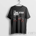 Classic The Lone Star Heist 01 10 25 Graphic