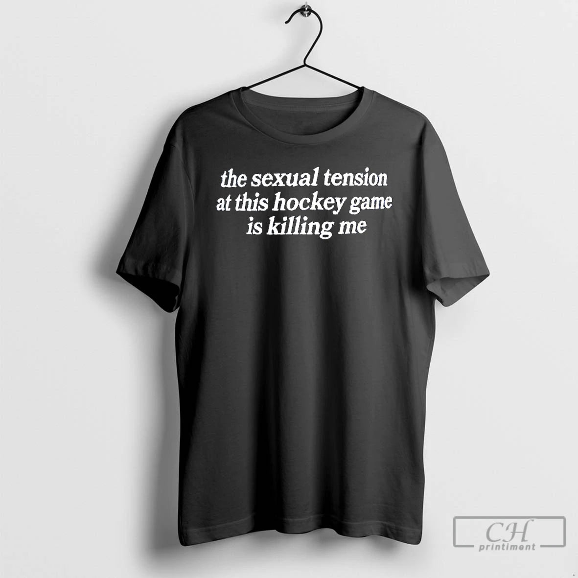 Classic The Sexual Tension At This Hockey Game Is Killing Me Text T Shirts Sweater Hoodie, Sweatshirt | RetroVerseTees.com