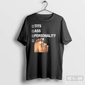 Classic Tits Ass Personality Toes Selection Checklist Meme T-Shirts, Hoodie, Sweatshirt | RetroVerseTees.com