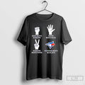 Classic Toronto Blue Jays Nothing Beats Rock Beats Scissors Paper Beats Rock Scissors Beats Paper T-Shirts, Hoodie,...