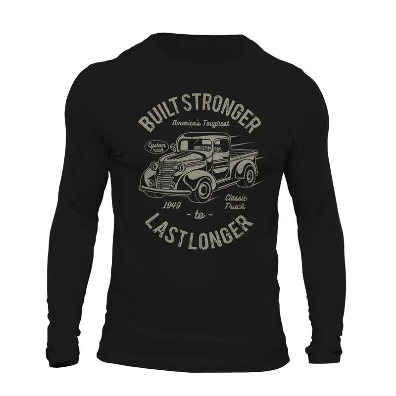 Classic Truck 1949 Built Stronger Last Longer Long Sleeve Men's T-Shirt Casual Cotton Hoodie, Sweatshirt | RetroVerseTees.com