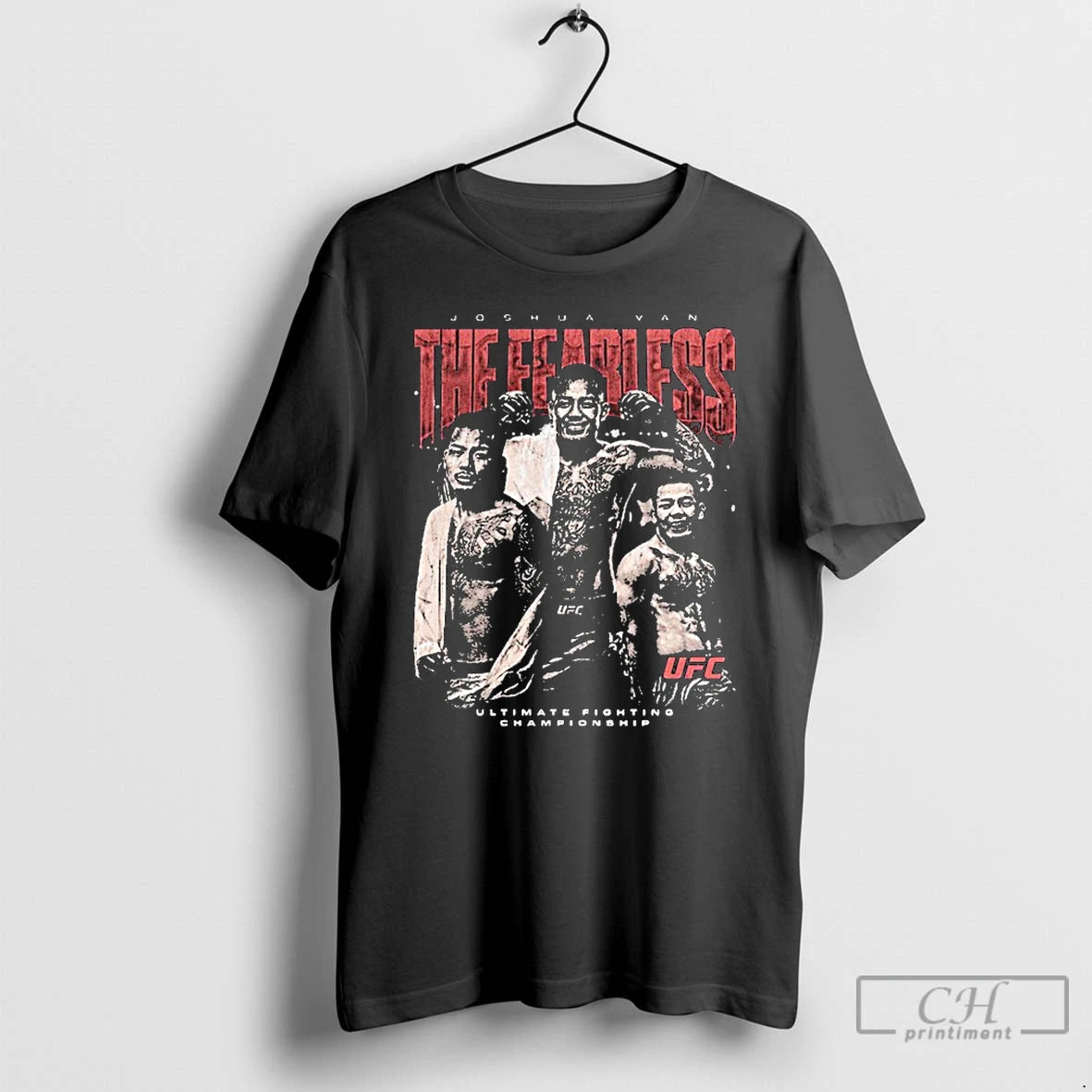 Classic Ufc Joshua Van The Fearless Ultimate Fighting Championship T-Shirts, Hoodie, Sweatshirt | RetroVerseTees.com